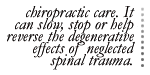 chiropractic care.